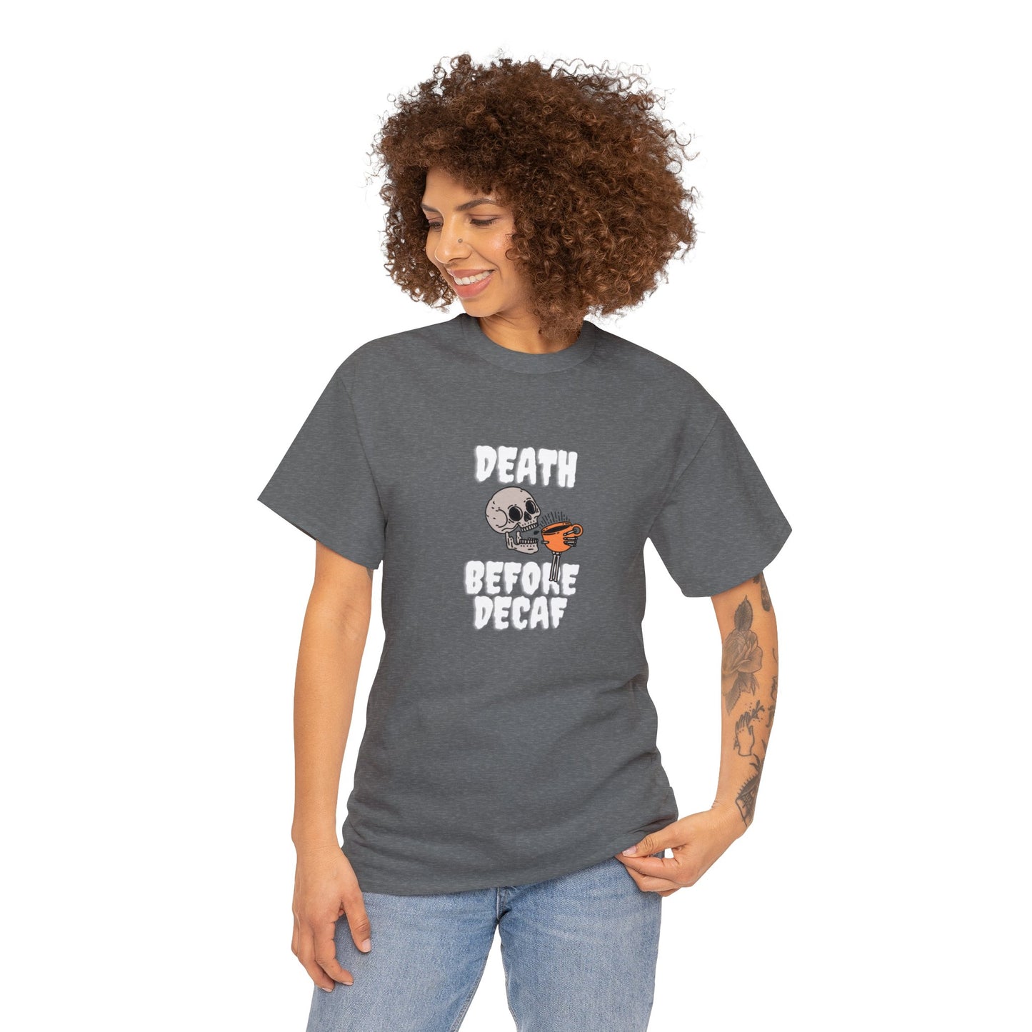 Unisex Heavy Cotton Tee - Death Before Decaf