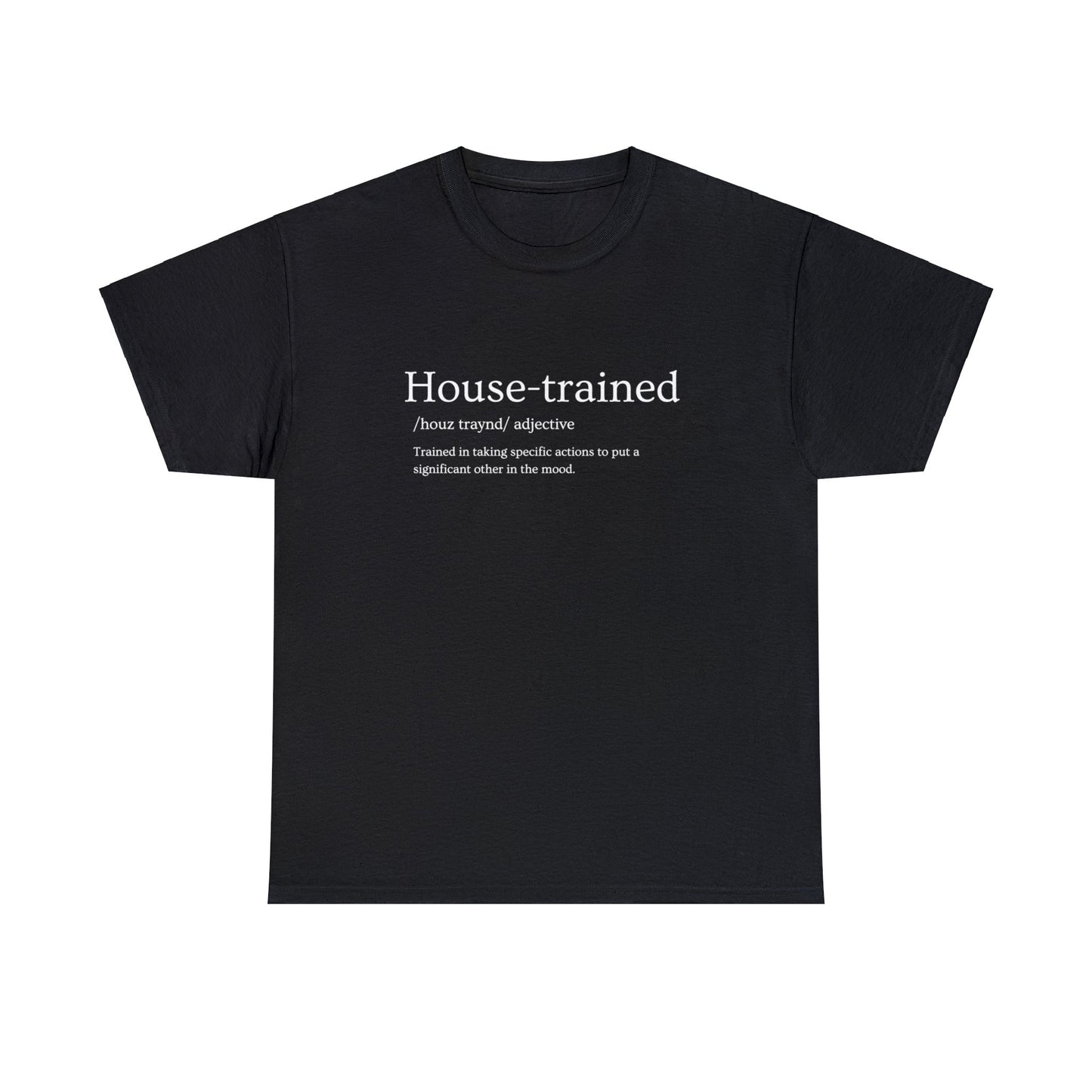 Heavy Cotton Tee - House Trained