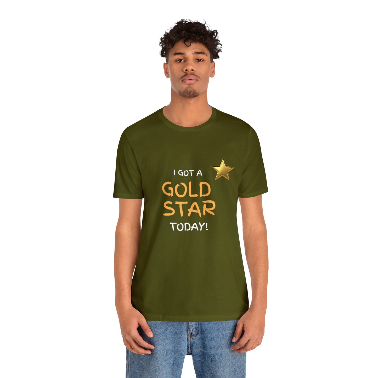 Funny t-shirt - I got a gold star- Short Sleeve Tee