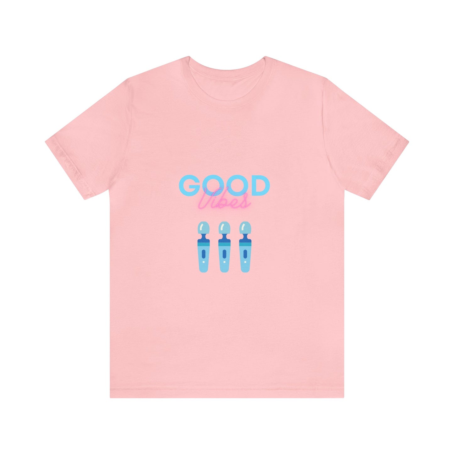 Unisex Jersey Short Sleeve Tee good vibes funny sexton t-shirt women power