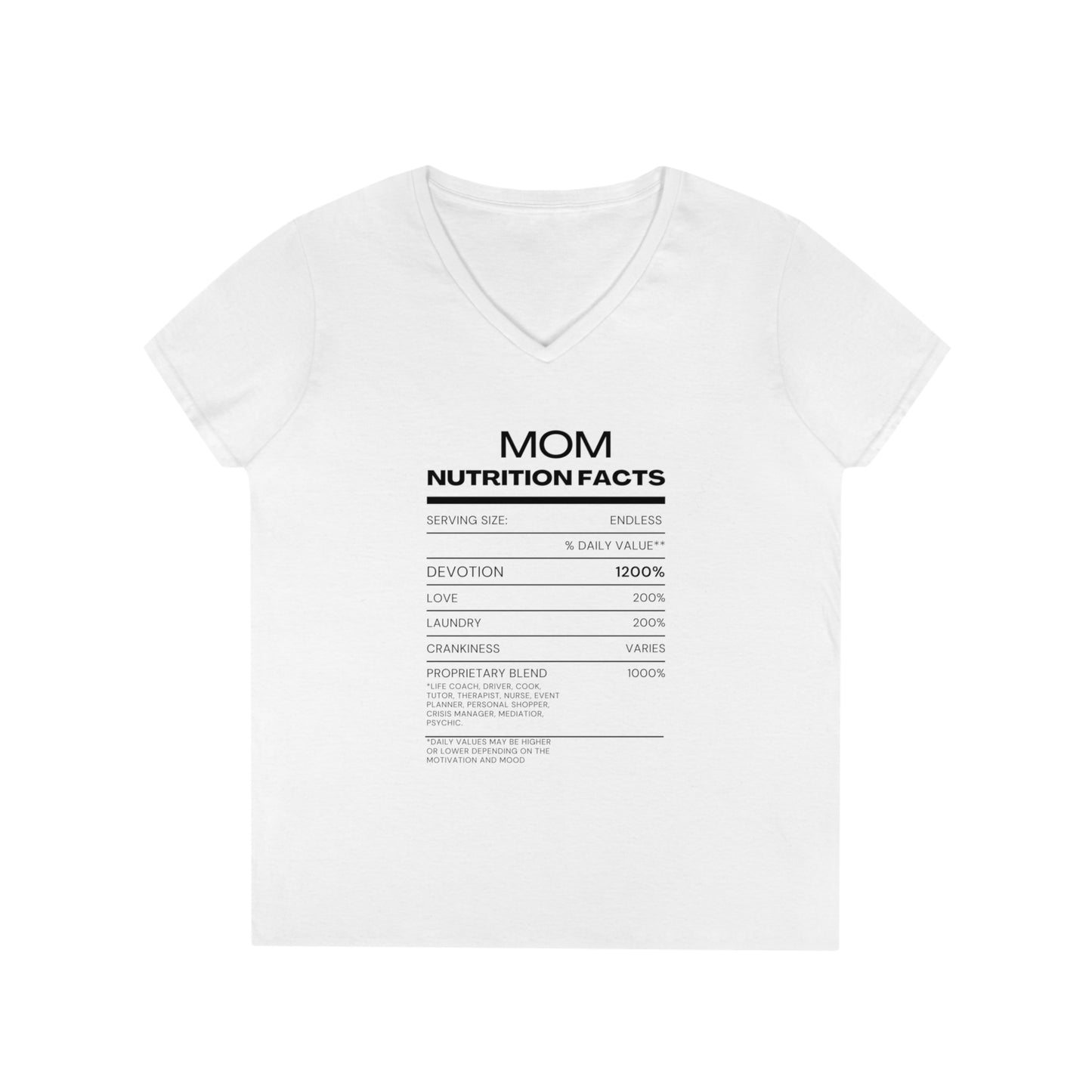 Ladies' V-Neck T-Shirt - Mom Nutrition Facts