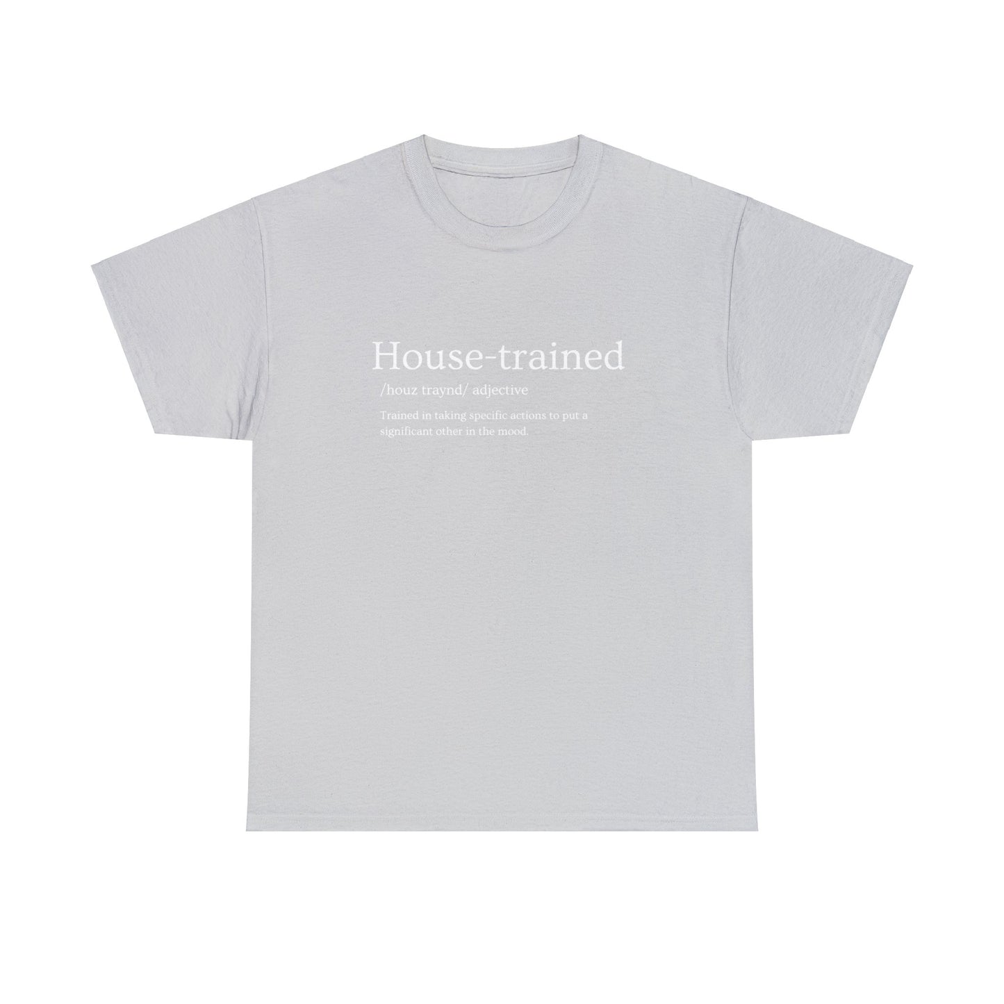 Heavy Cotton Tee - House Trained