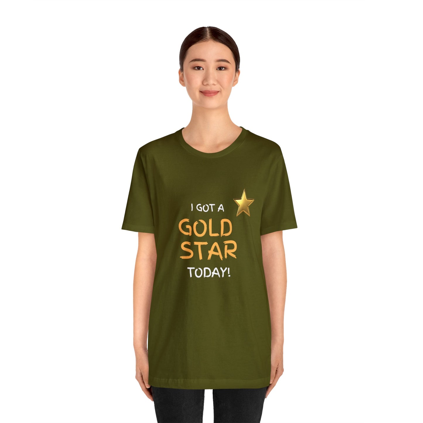 Funny t-shirt - I got a gold star- Short Sleeve Tee