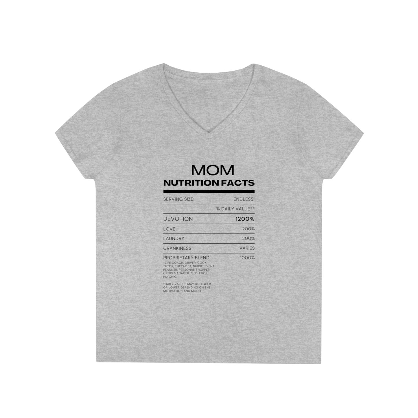 Ladies' V-Neck T-Shirt - Mom Nutrition Facts