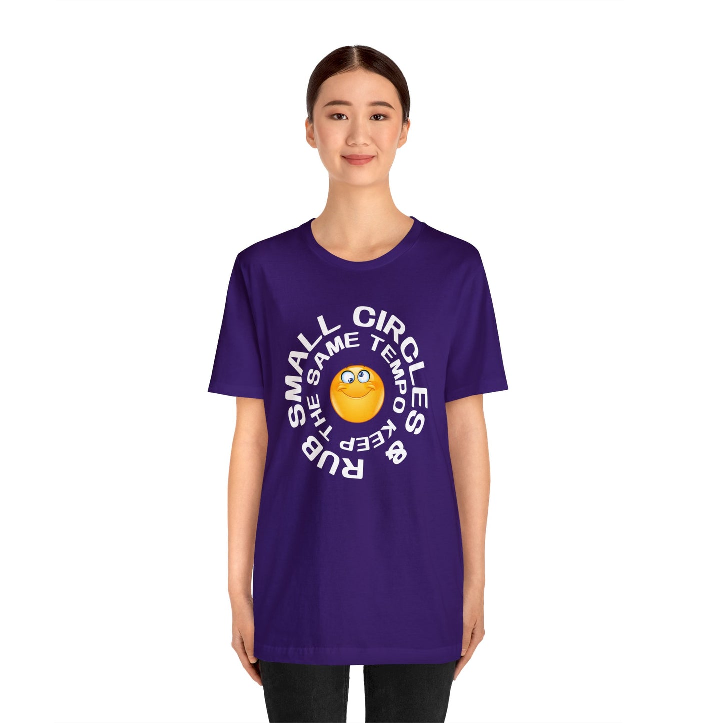 Women’s Jersey Short Sleeve Tee - Rub In Small Circles and Keep the Same Tempo