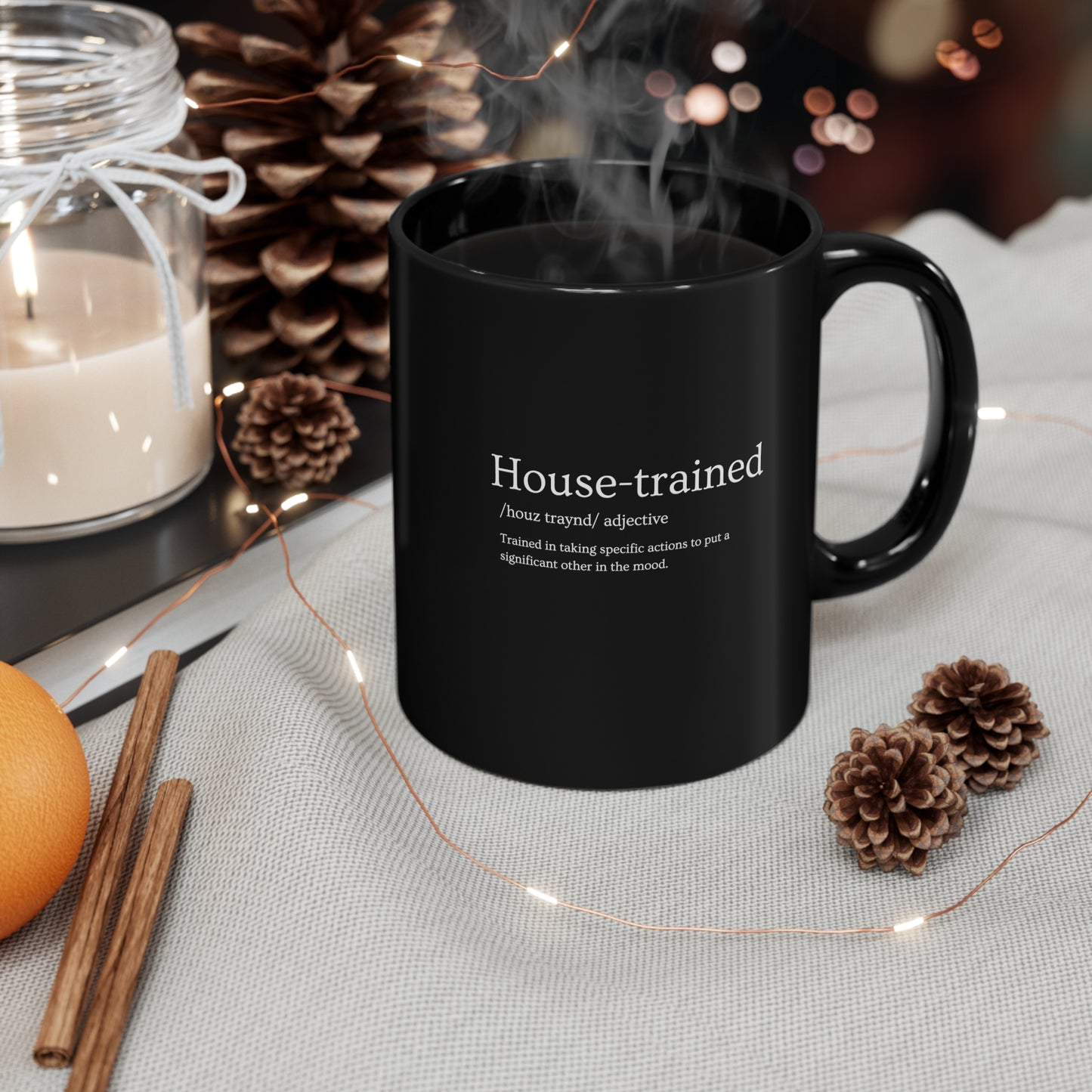 11oz Black Mug - House Trained