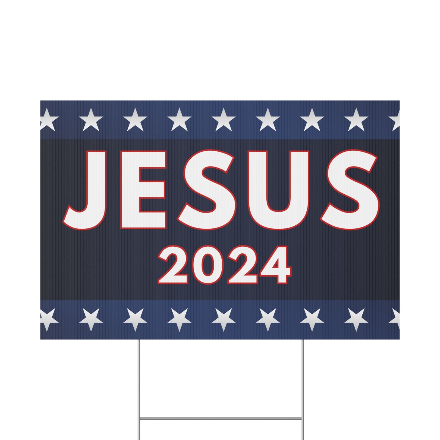 JESUS 2024 Yard Sign