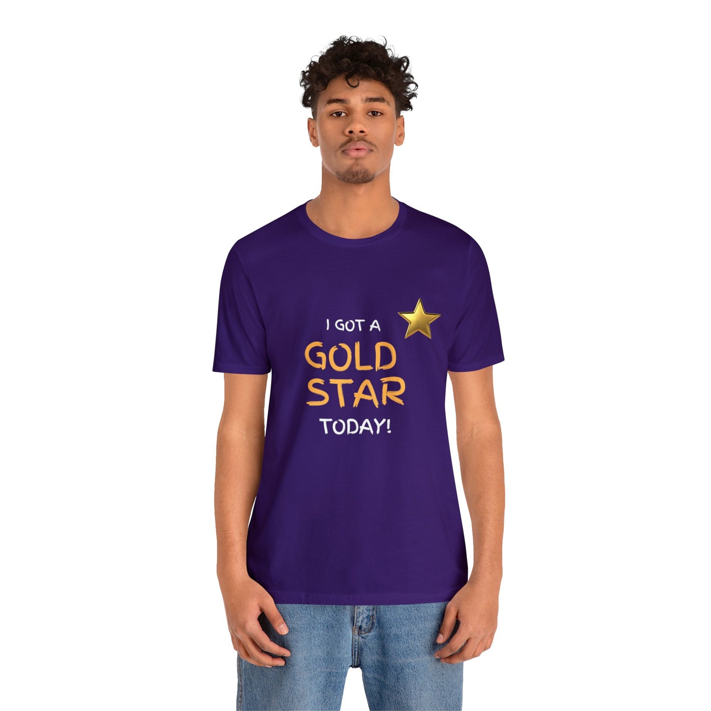 Funny t-shirt - I got a gold star- Short Sleeve Tee