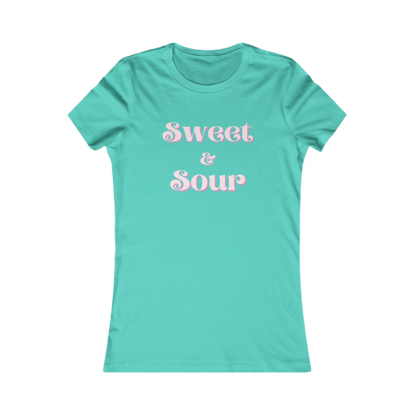 Women's Favorite Tee - Sweet and Sour