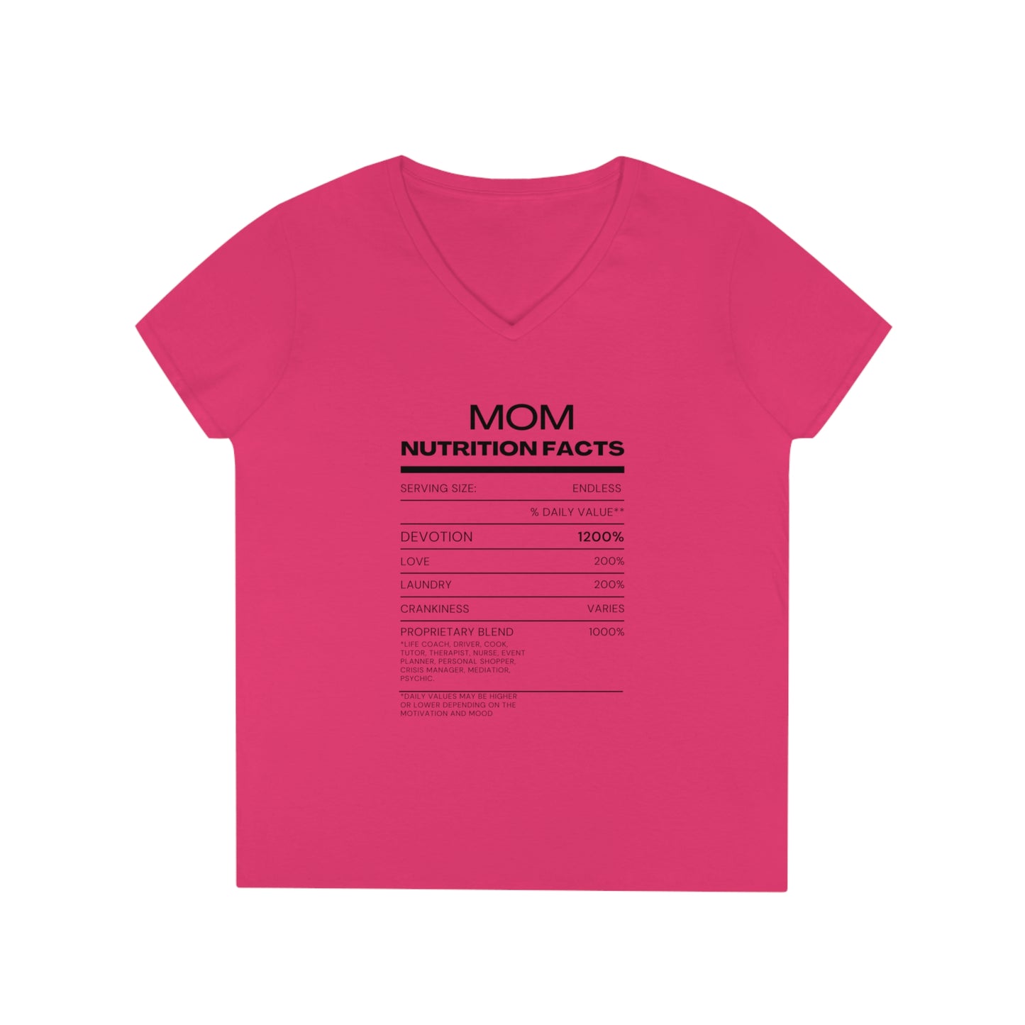 Ladies' V-Neck T-Shirt - Mom Nutrition Facts