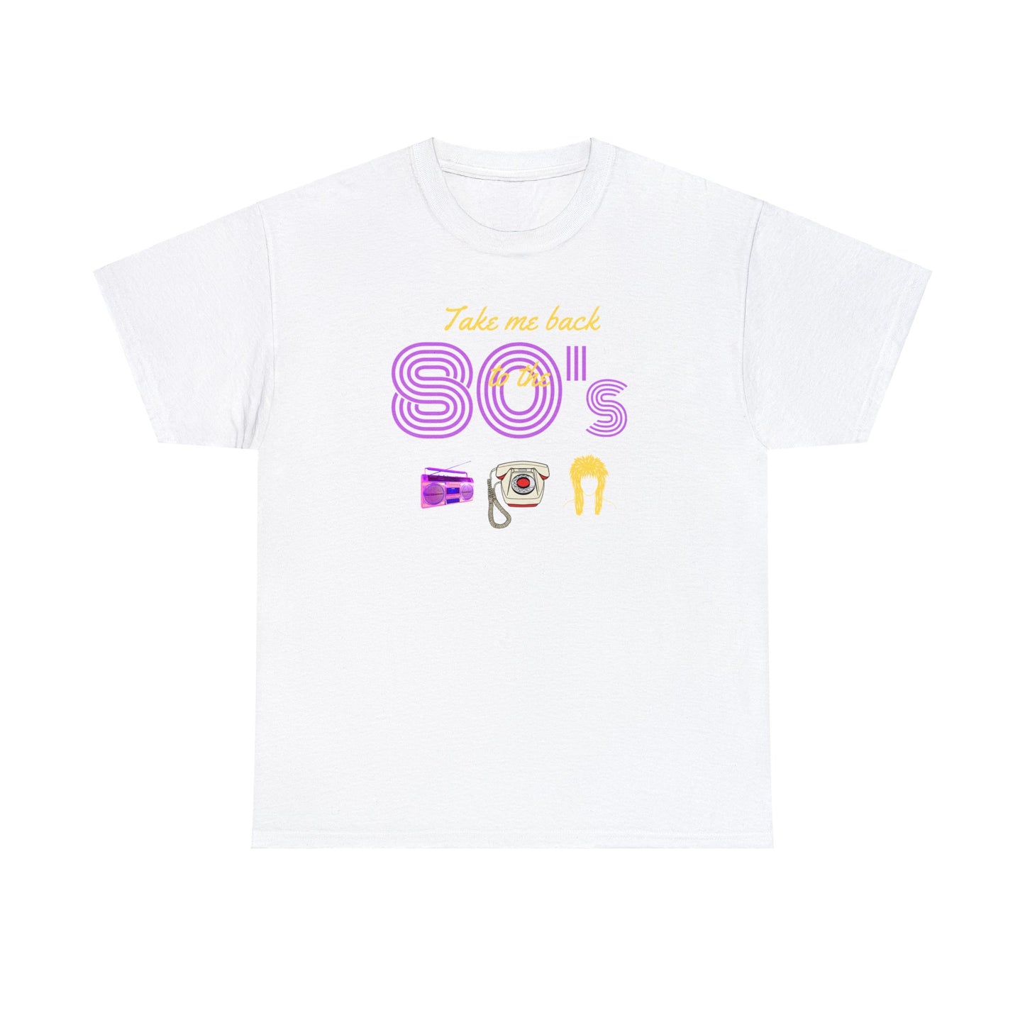 Unisex Heavy Cotton Tee - Take Me Back to the 80’s