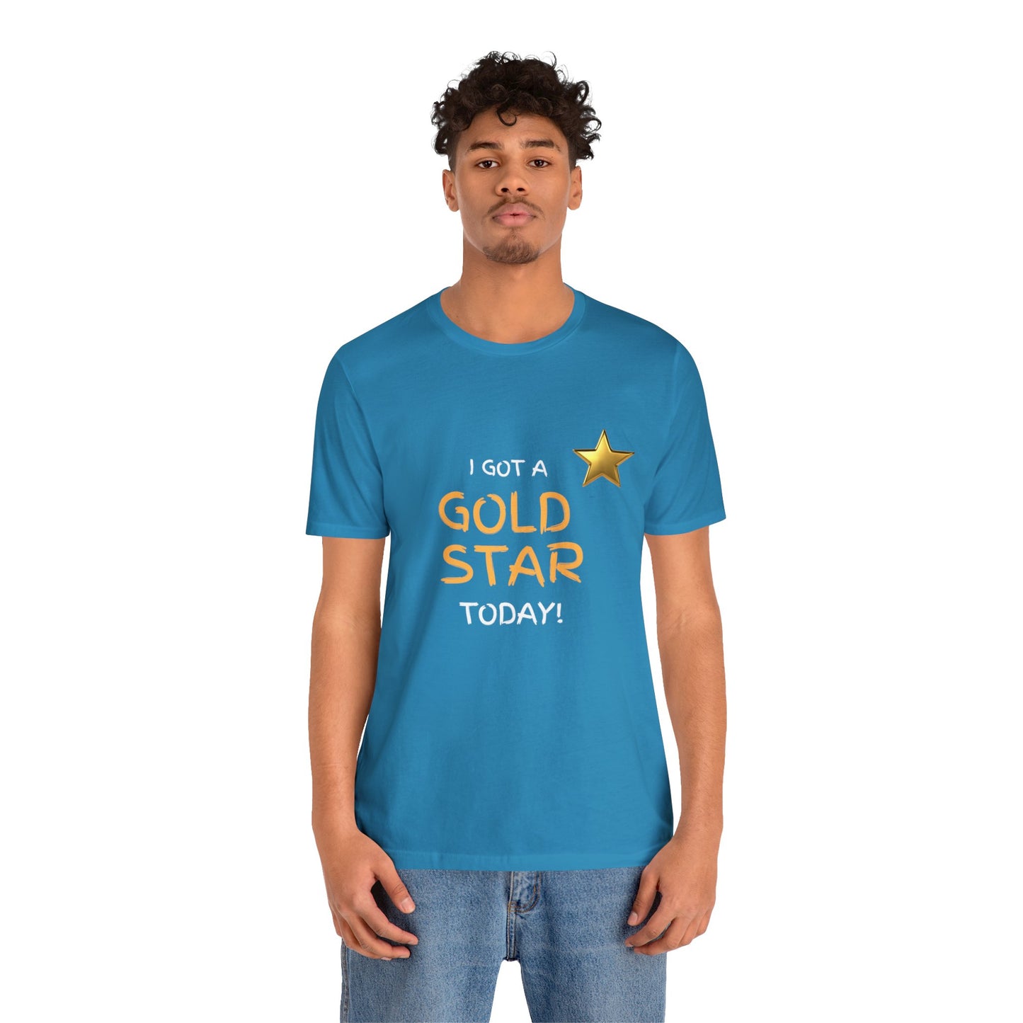 Funny t-shirt - I got a gold star- Short Sleeve Tee