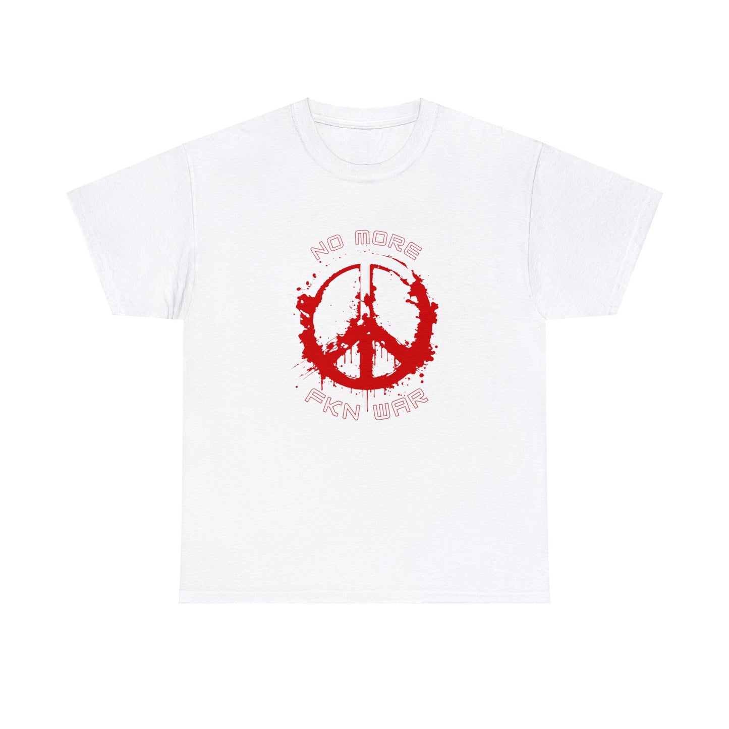 Cotton T-shirt- NO MORE WAR