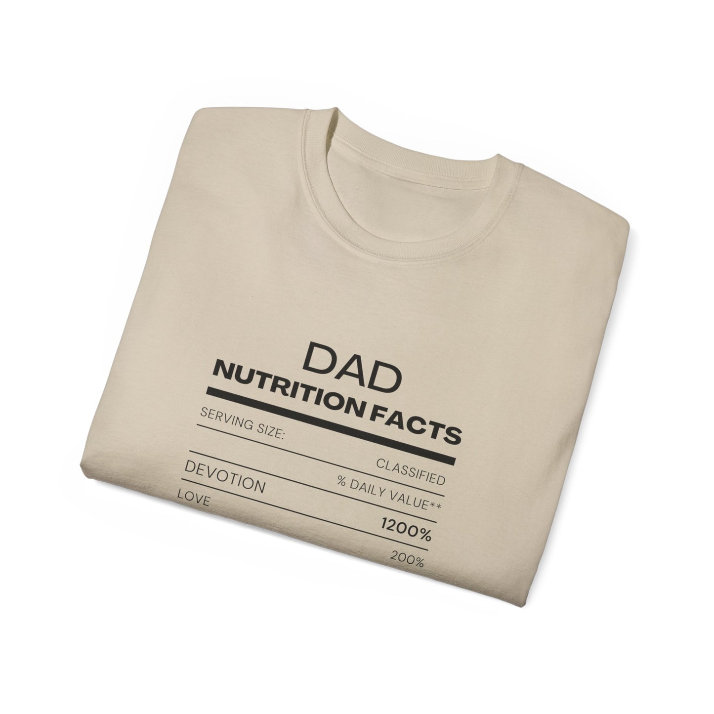 Ultra Cotton Tee - Nutrition Facts- Funny Dad T-shirt