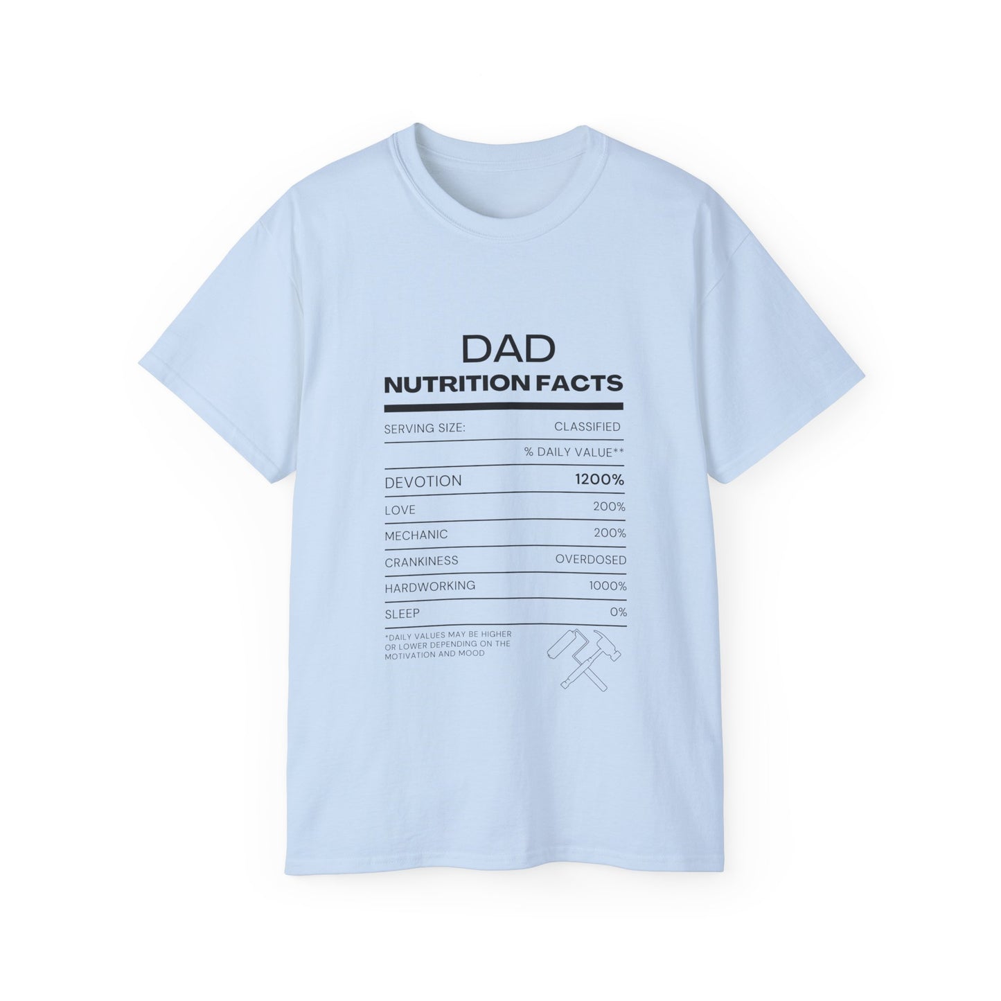 Ultra Cotton Tee - Nutrition Facts- Funny Dad T-shirt