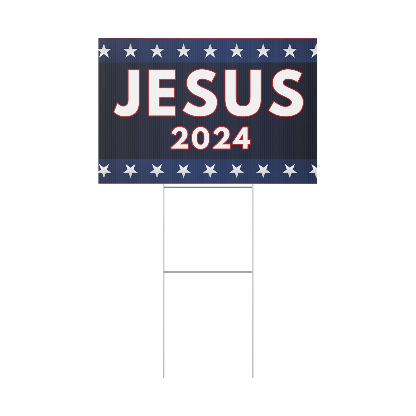 JESUS 2024 Yard Sign