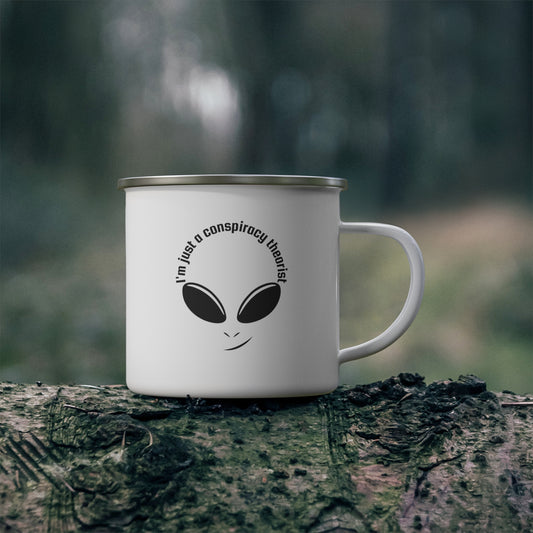 Funny cup Enamel Camping Mug Alien I am just a conspiracy theorist UFO humor coffee mug