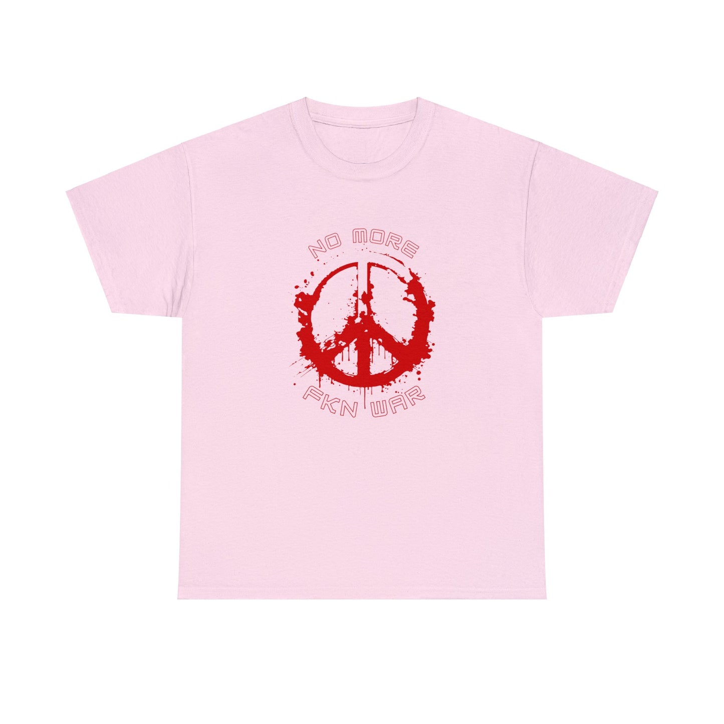 Cotton T-shirt- NO MORE WAR